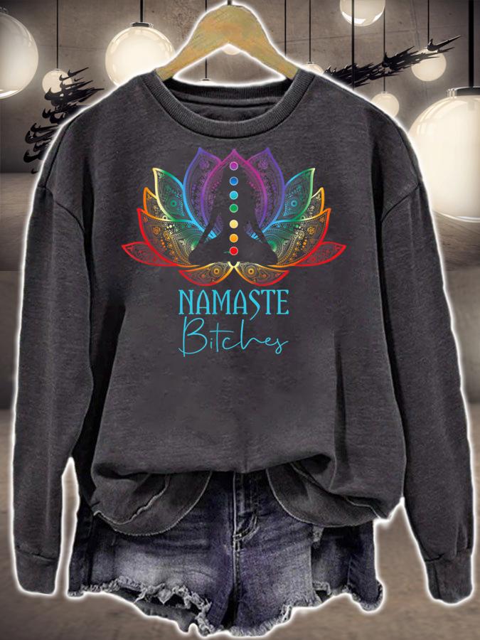 Namaste Bitches Spiritual Sarcasm Zen Yoga Lover Tee t-shirt sweatshirt