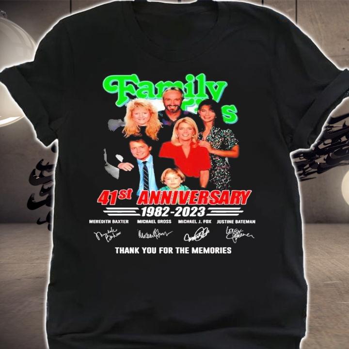 Family Ties 41st anniversary 1982 2023 thank you for the memories t-shirt shirt