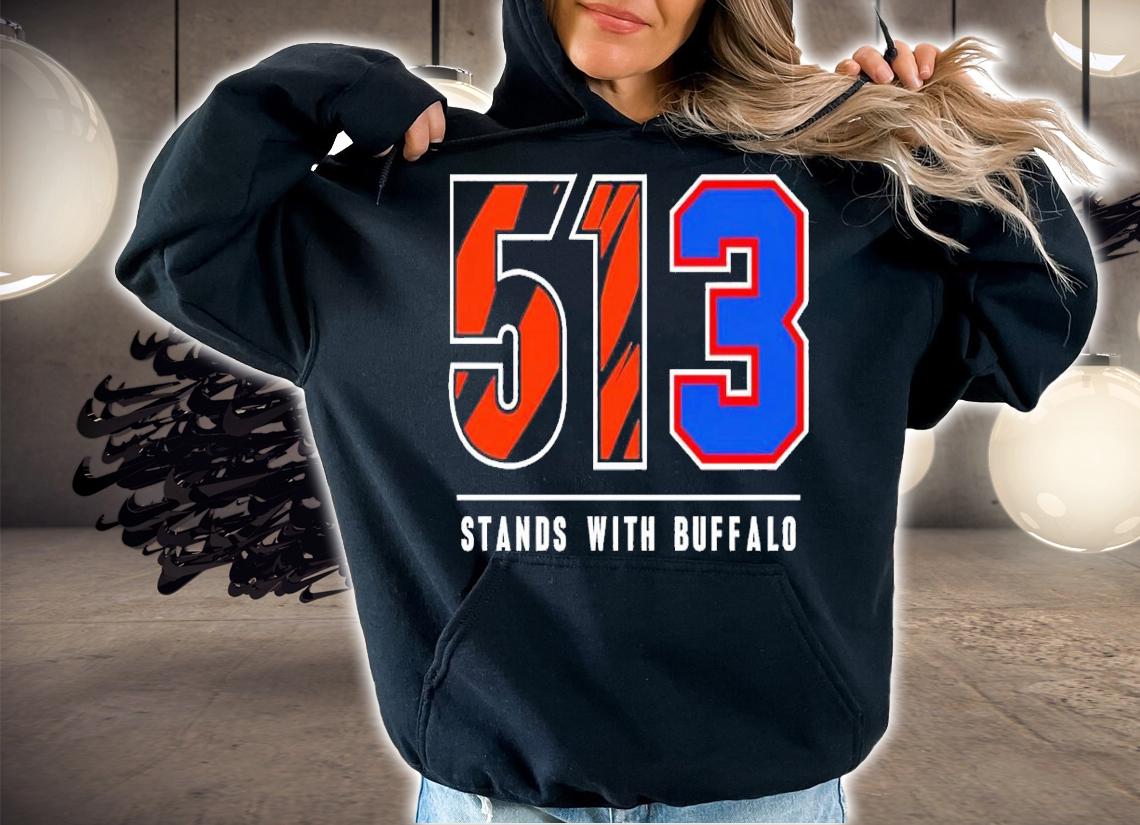 513 stands with Buffalo shirt t-shirt hoodie