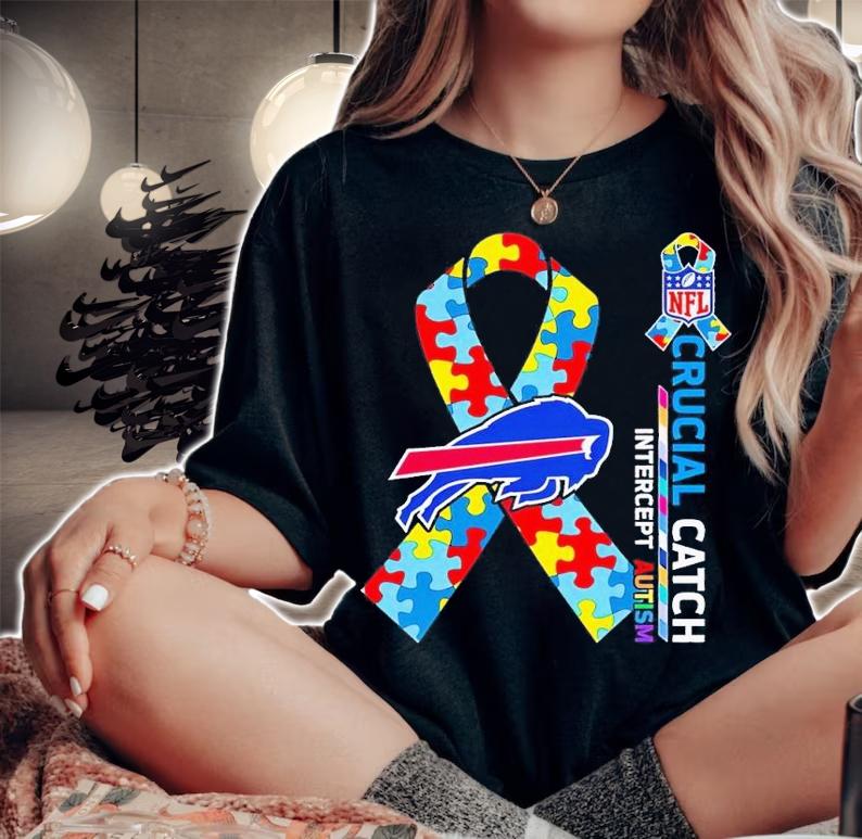 Buffalo Bills NFL Crucial Catch Intercept Autism shirt t-shirt woman shirt
