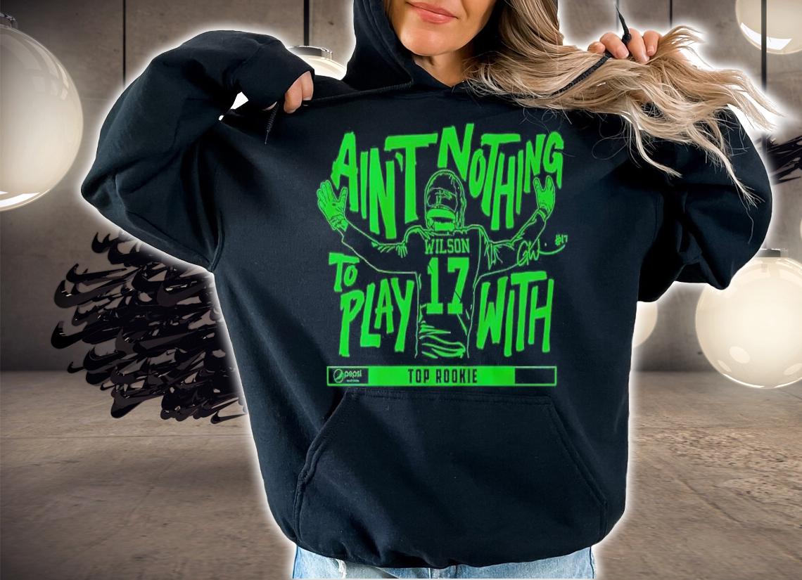 Garrett Wilson Ain't Nothin' To Play With shirt t-shirt hoodie