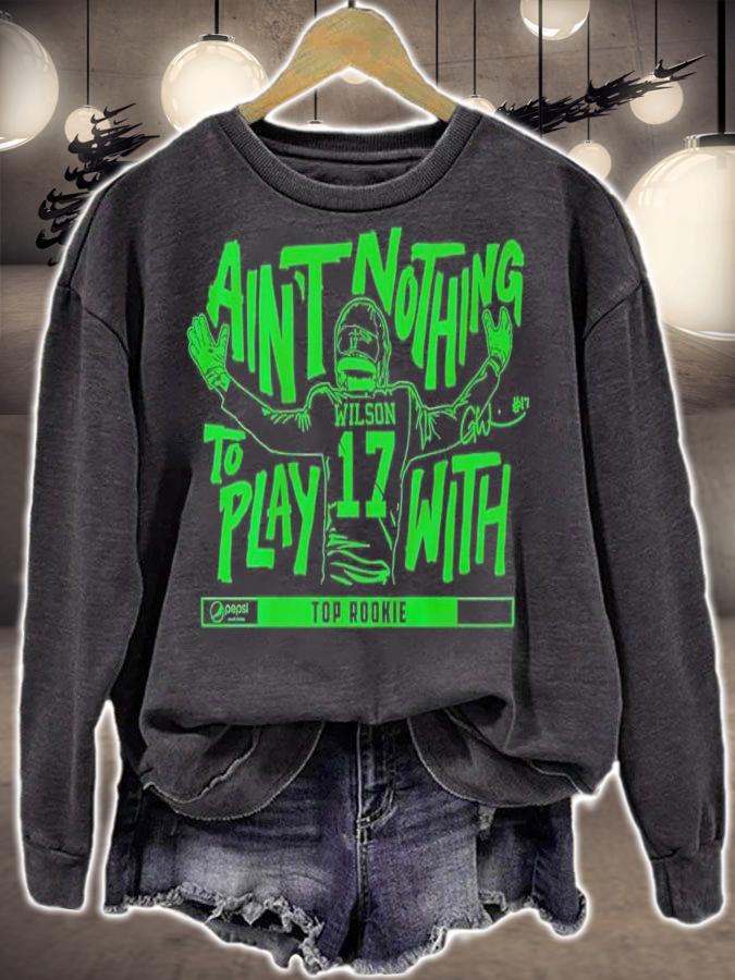 Garrett Wilson Ain't Nothin' To Play With shirt t-shirt sweatshirt