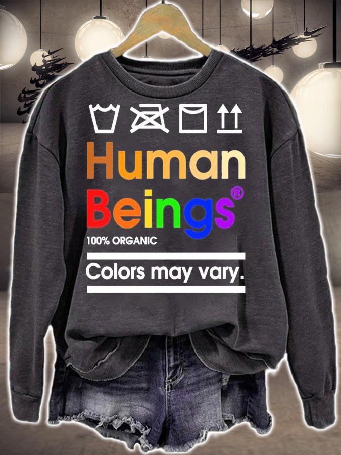 Human Beings Colors May Vary Shirt t-shirt sweatshirt