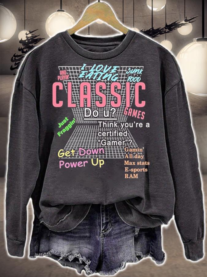 I Love Eating Junk Food And Playin Classic Games t-shirt sweatshirt