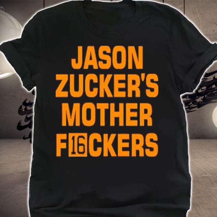 Mark Madden Jason Zucker's Mother F16ckers Shirt t-shirt shirt