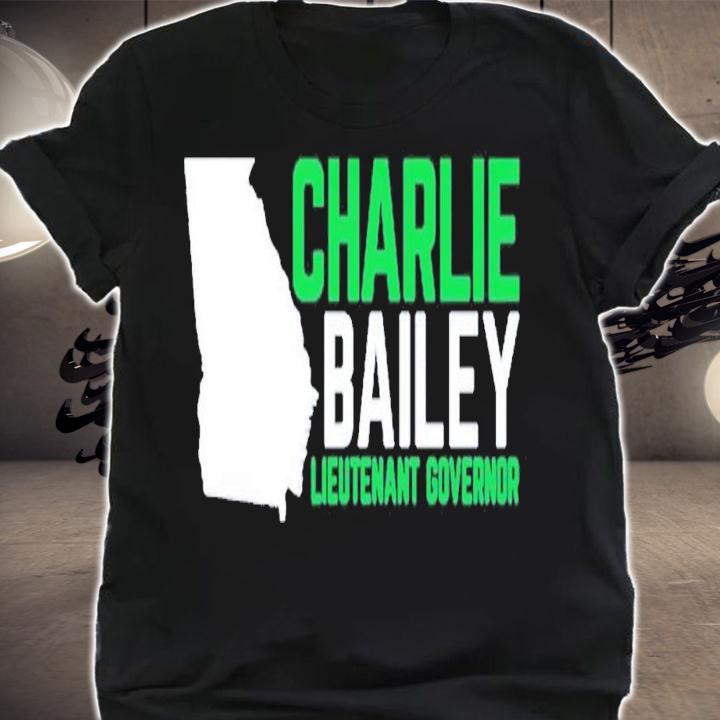 Charlie Bailey Lieutenant Governor T-Shirt t-shirt