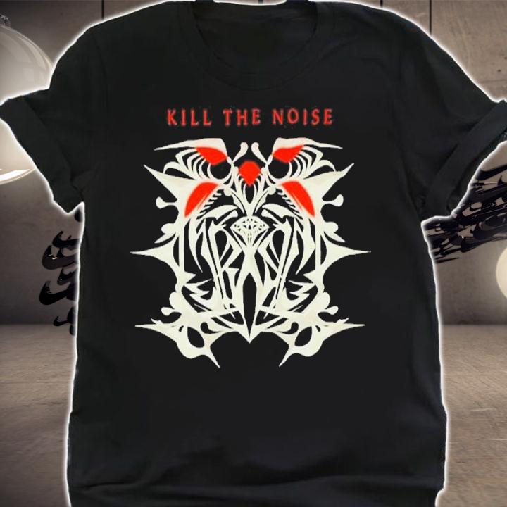 Kill The Noise Reanimated shirt t-shirt shirt