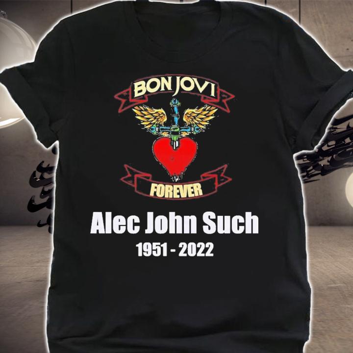 Bon Jovi Forever Alec John Such 1951-2022 T-Shirt t-shirt