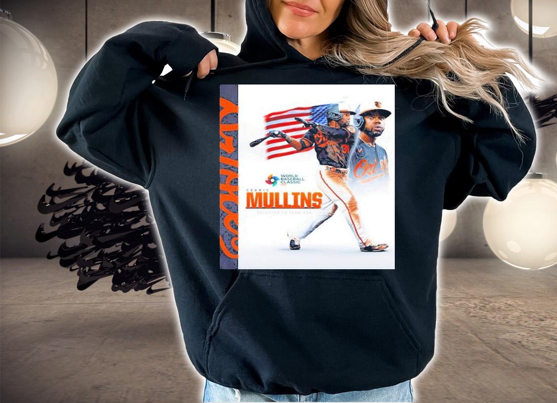 Cedric Mullins Selected To Team USA World Baseball Classic 2023 Shirt t-shirt