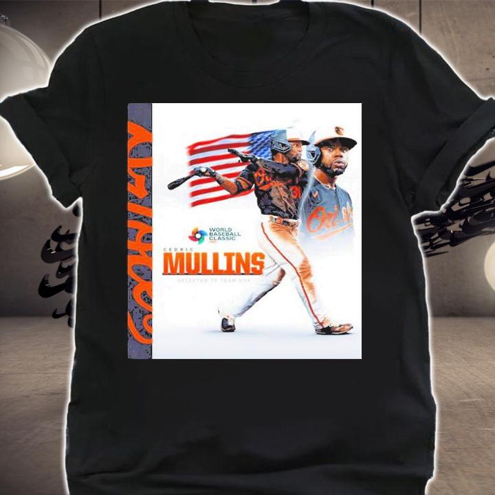 Cedric Mullins Selected To Team USA World Baseball Classic 2023 Shirt t-shirt