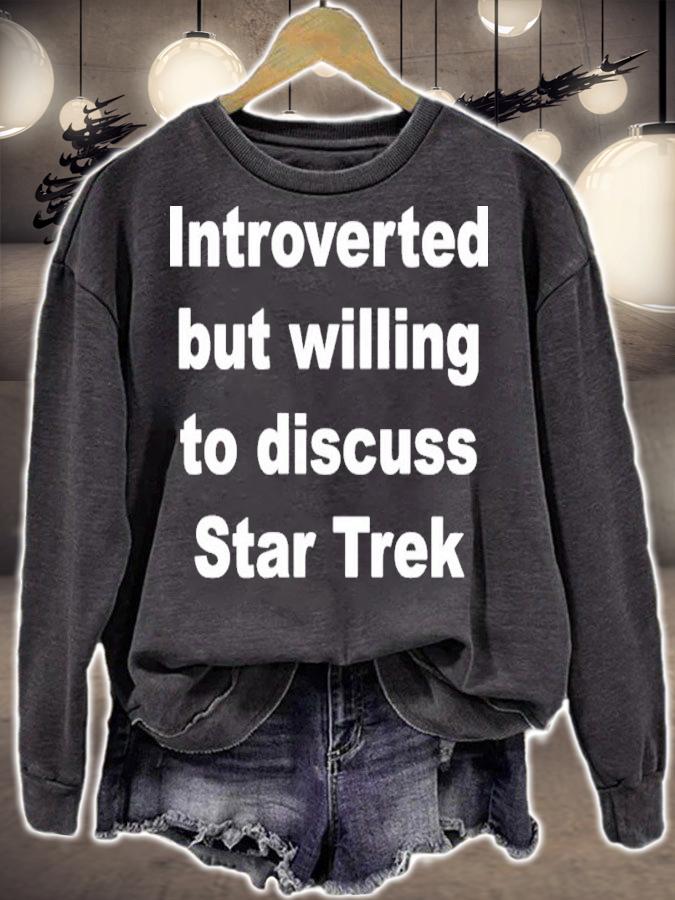 Introverted But Willing To Discuss Star Trek Shirt t-shirt