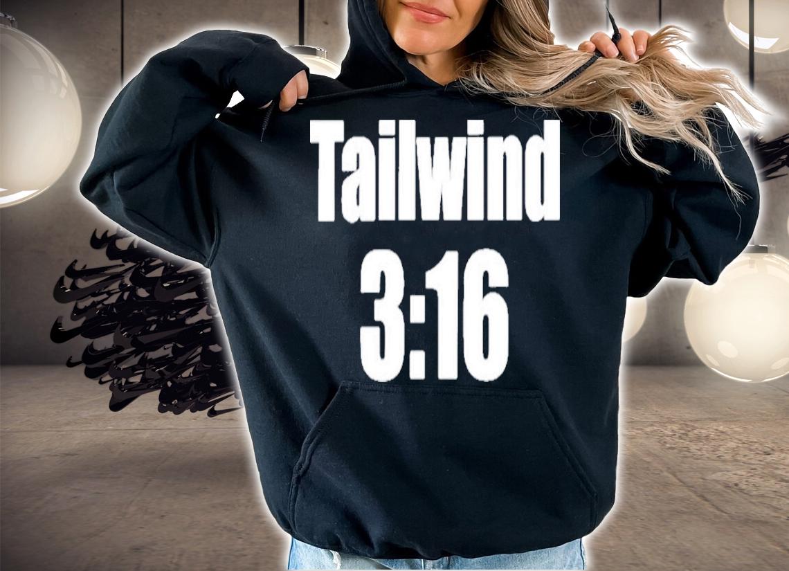 Tailwind 3 16 Utility First Shirt t-shirt hoodie
