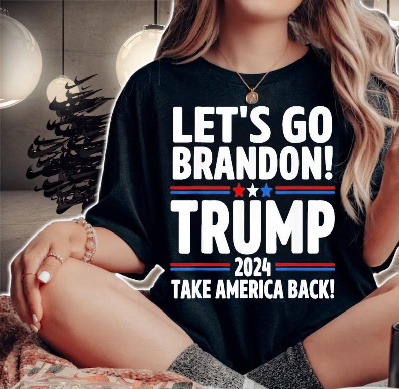 Let's Go Brandon Trump Desantis Take America Back 2024 T-Shirt t-shirt