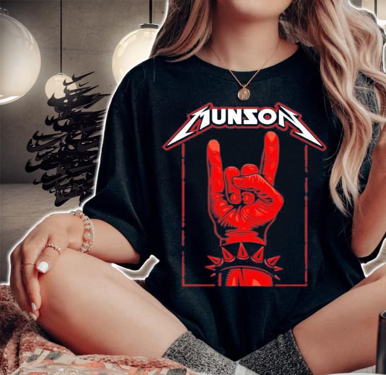 Munson Rocks Eddie Munson Most Metal Ever Stranger Thing T-Shirt t-shirt woman shirt