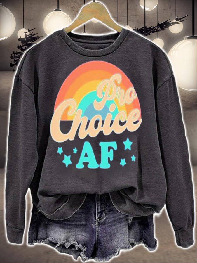 Pro Choice AF Shirt t-shirt