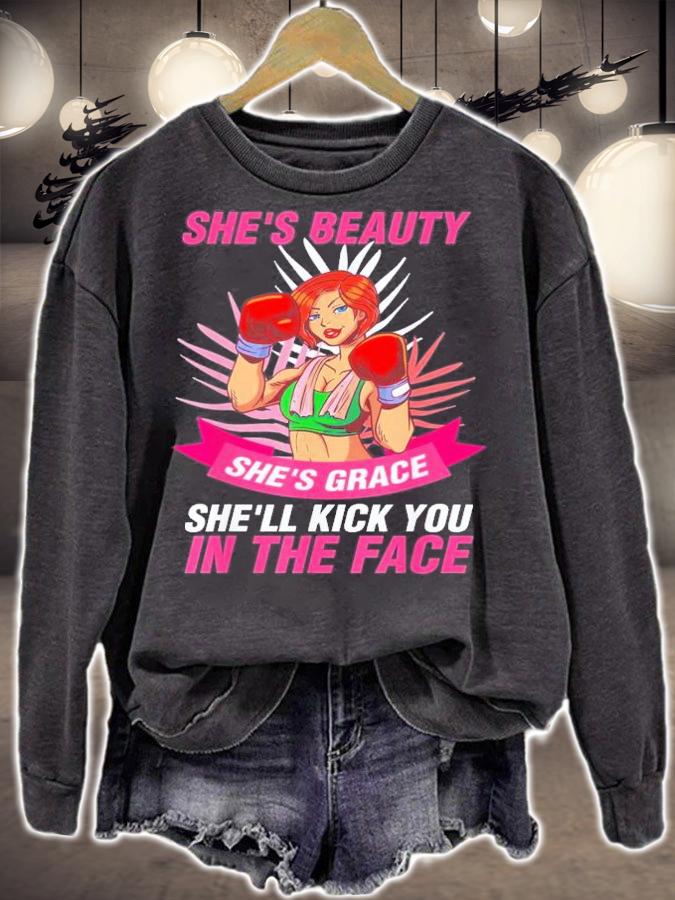 She's Beauty She's Grace Shell Kick You In The Face T-Shirt t-shirt