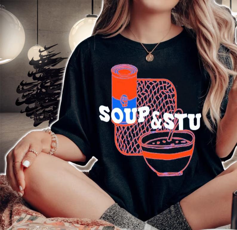 Soup & Stu Shirt t-shirt