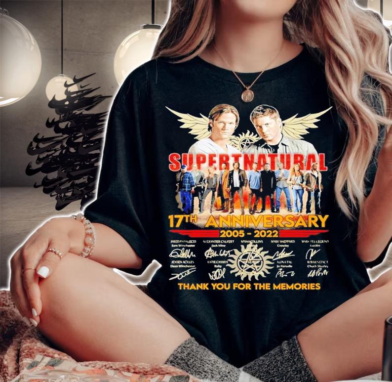 Supernatural 17th anniversary 2005 2022 thank you for the memories shirt t-shirt