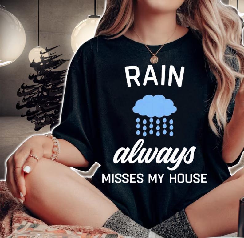 Tim Buckley rain always misses my house shirt t-shirt