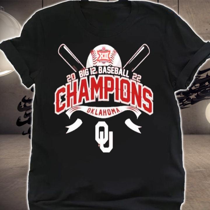 University Of Oklahoma Baseball 2022 Big 12 Tournament Champions Shirt t-shirt
