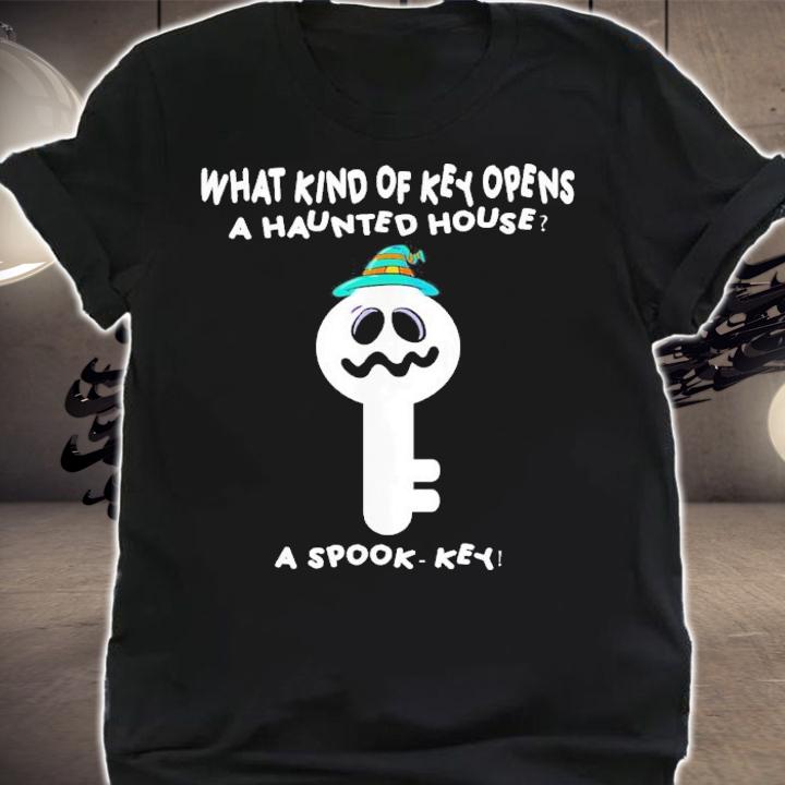 What Kind Of Key Opens A Haunted House A Spook-Key T-Shirt t-shirt shirt