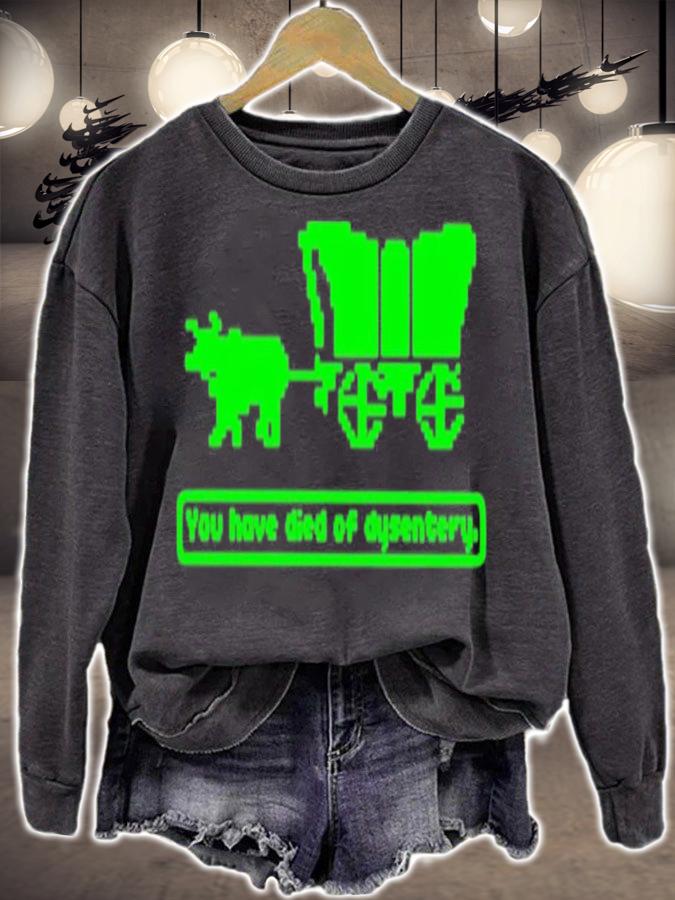 You Have Died Of Dysentery T-Shirt t-shirt