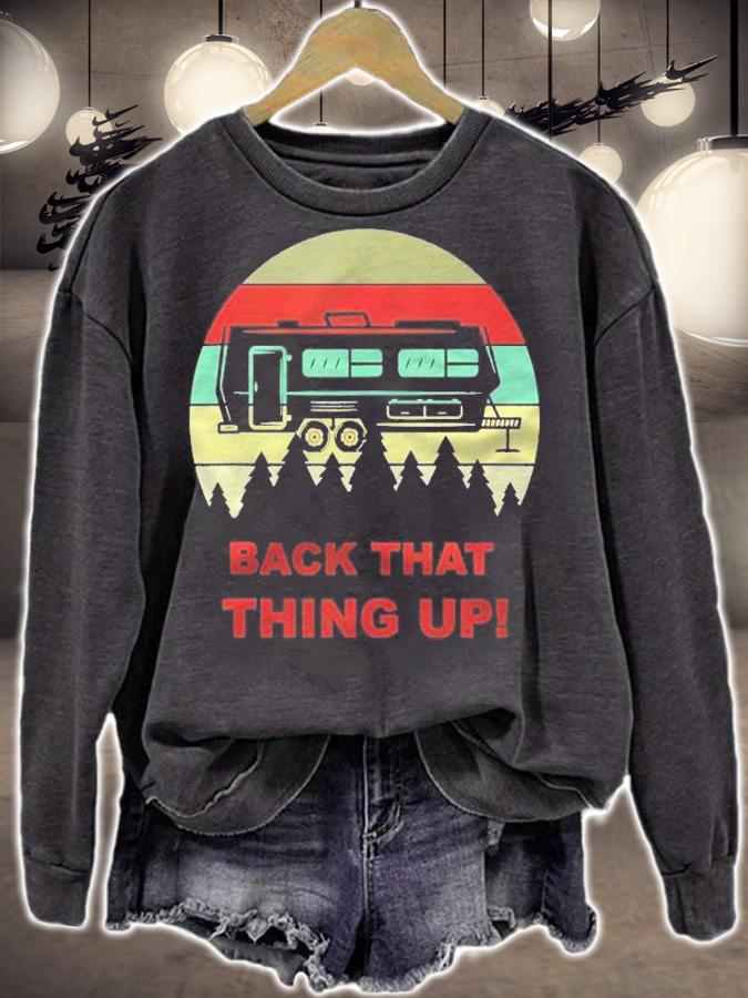 Back That Thing Up Funny Camper Rv Meme Camping Van Boondock shirt t-shirt