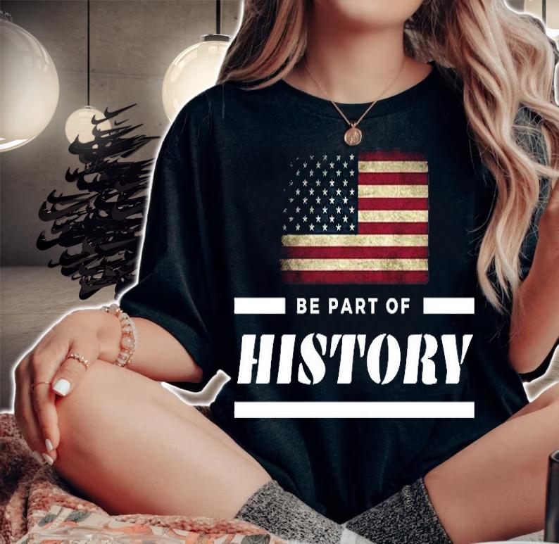 Be Part Of History USA Flag Retro T-Shirt t-shirt
