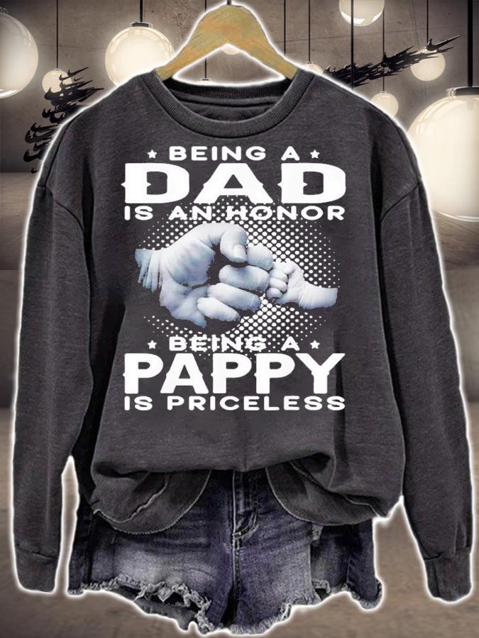Being A Dad Is An Honor Being A Pappy Is Priceless Grandpa Shirt t-shirt sweatshirt