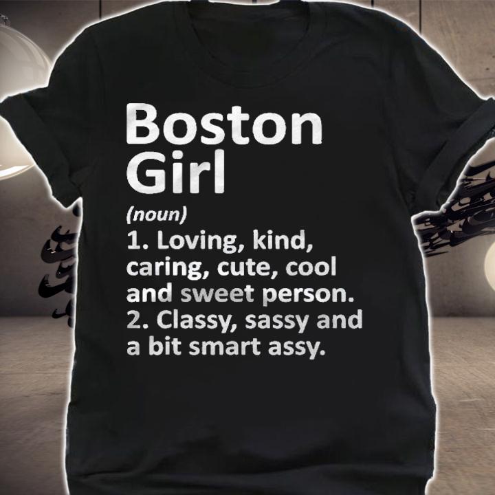 Boston Girl Ma Massachusetts Funny City Home Roots Gift Shirt t-shirt shirt