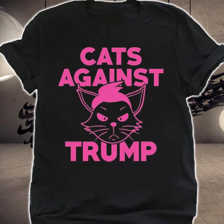 Cats Against Trump Pink T-shirt t-shirt shirt