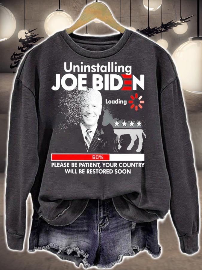Joe Biden Uninstalling Please Be Patient Your Country Will Be Restored Soon Shirt t-shirt