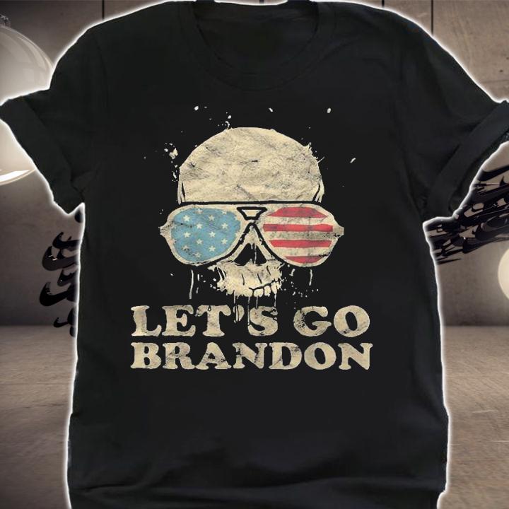 Let's Go Brandon Skull Sunglasses American Flag T-Shirt t-shirt shirt