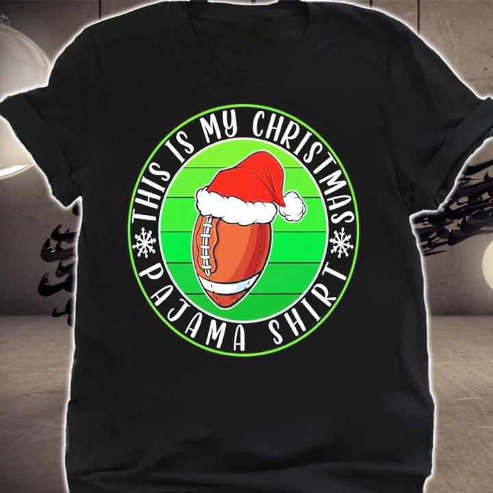 This is My Christmas Pajama Football Rugby Gift shirt t-shirt shirt