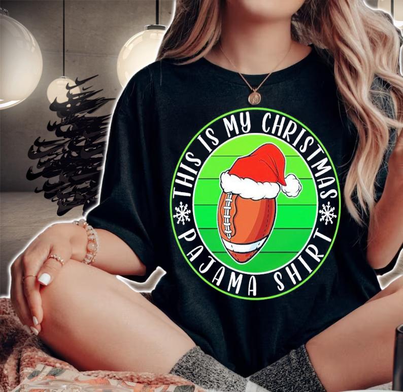 This is My Christmas Pajama Football Rugby Gift shirt t-shirt woman shirt