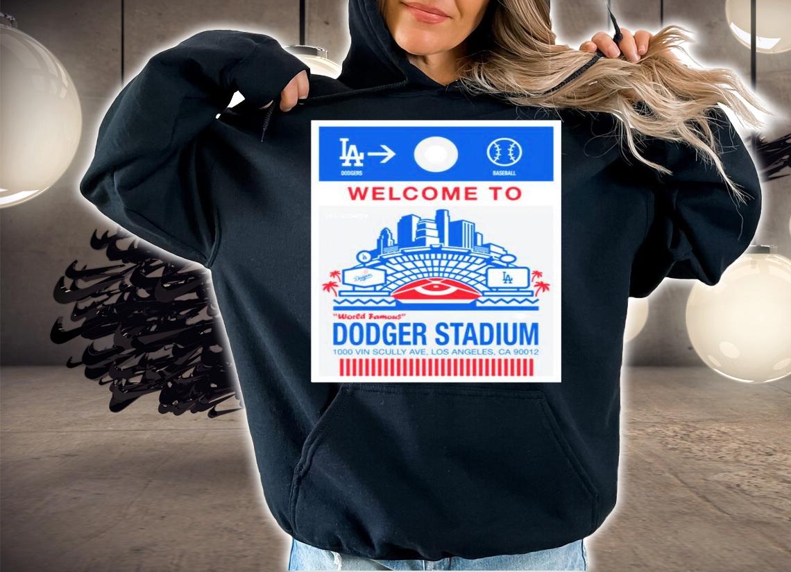 Welcome To Dodger Stadium Baggage Tag Shirt t-shirt hoodie