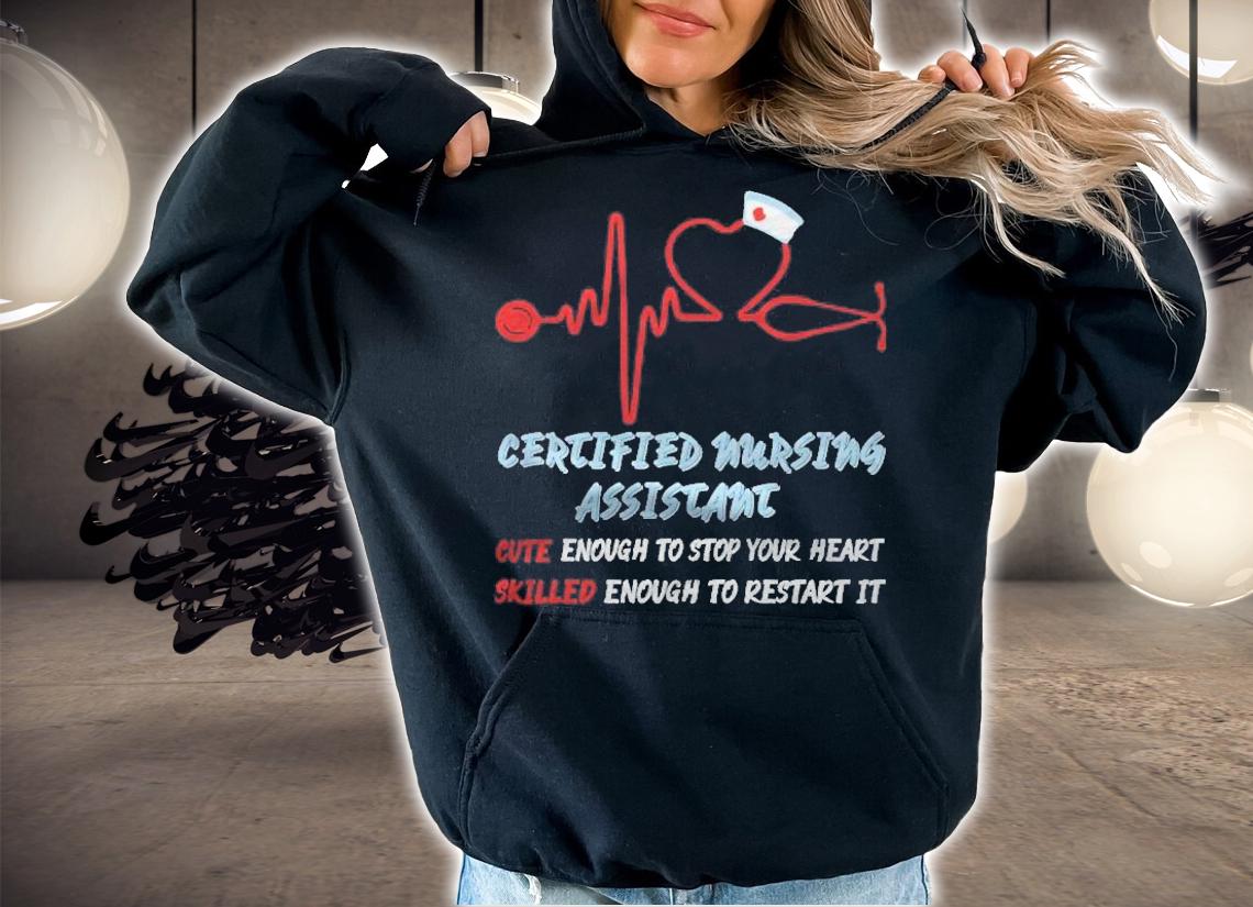 Cna Life  Cute Nurse Gift For Hard Working Nurses T-shirt t-shirt hoodie