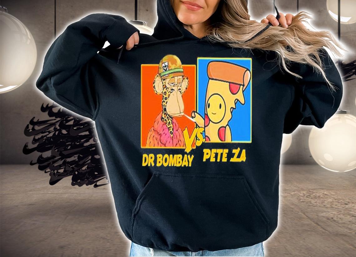 Dr Bombay Vs Pete Za T-Shirt t-shirt