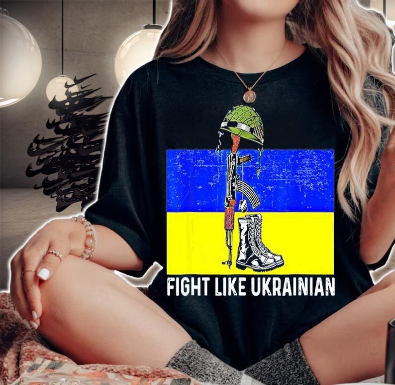 Fight Like Ukrainian Official T-Shirt t-shirt woman shirt