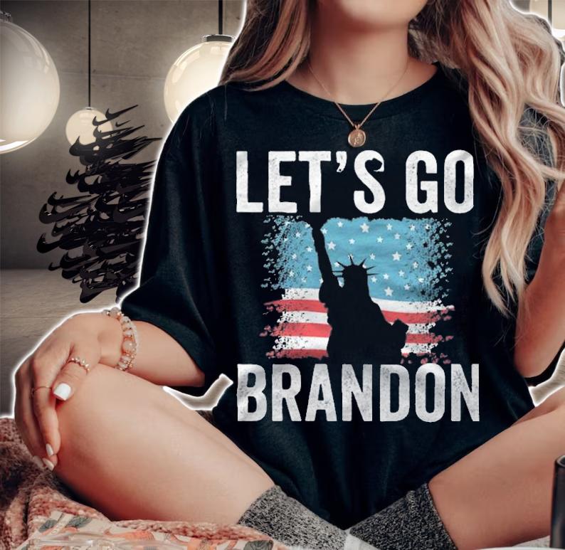 Let's Go Brandon USA Flag Statue Of Liberty T-Shirt t-shirt