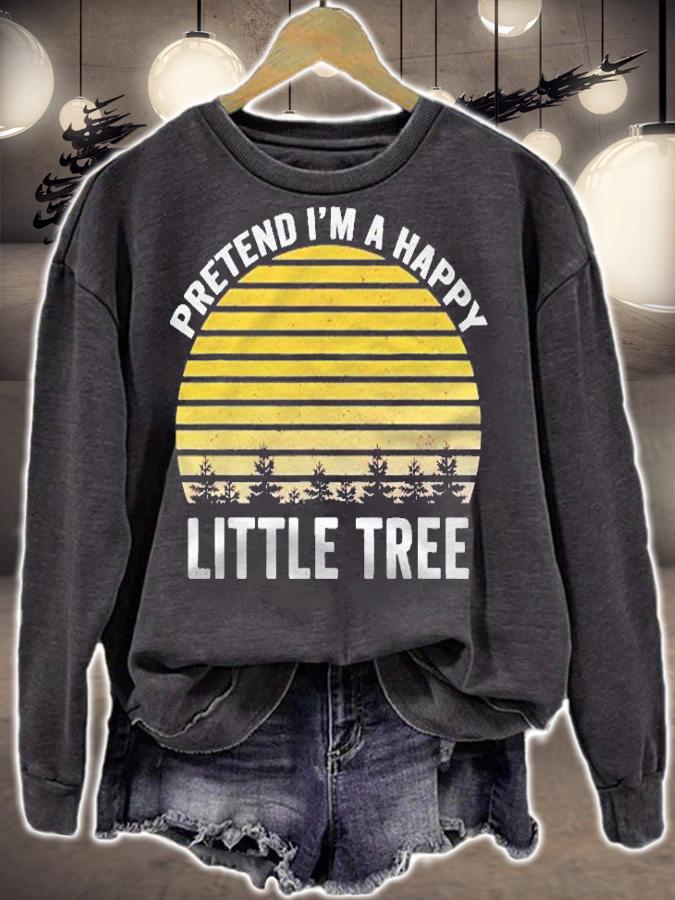 Pretend Im A Happy Little Tree Easy Lazy Halloween Costume Shirt t-shirt sweatshirt
