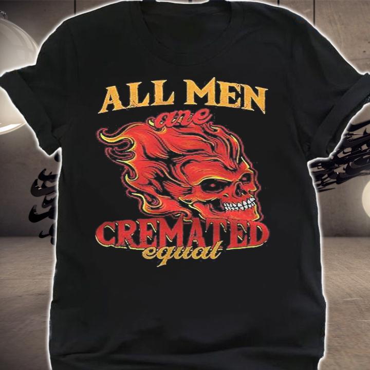 Cremated Funeral Mortician Mortuary Embalmer Cemetery Gift Shirt t-shirt