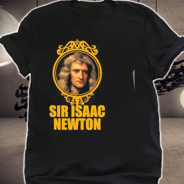 Sir Isaac Newton Gravity Discoverer T-shirt t-shirt