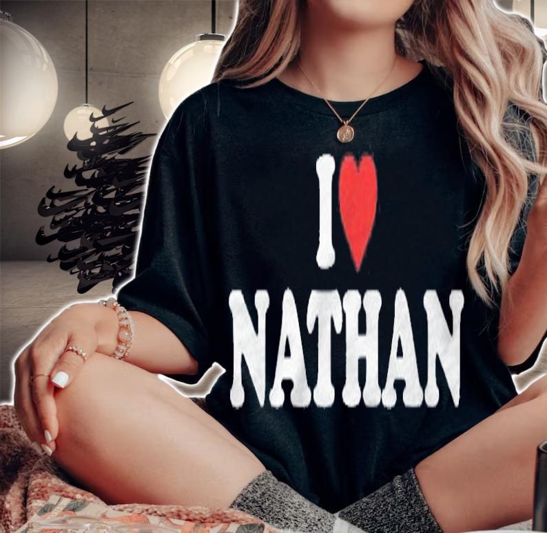 I Love Nathan Gift Heart Shirt t-shirt woman shirt