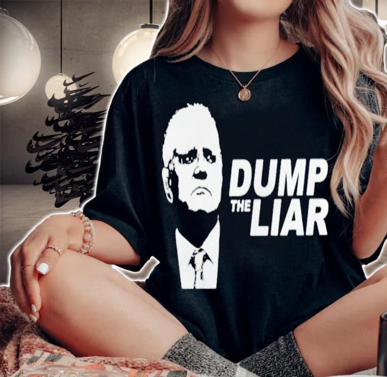 Paul Syvret Dump The Liar Funny Shirt t-shirt woman shirt