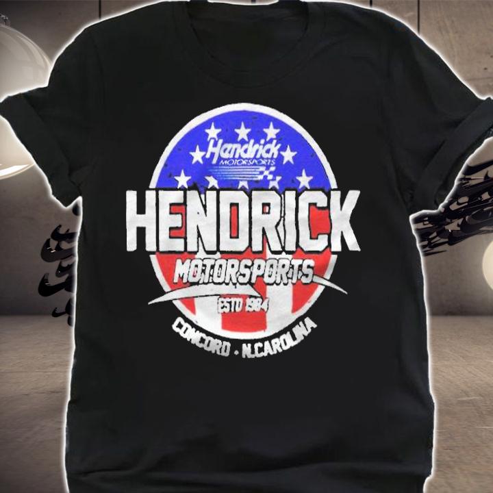 Hendrick Motorsports Team concord North Carolina T-shirt t-shirt shirt