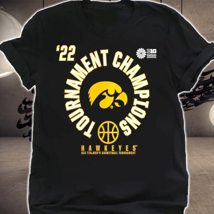 Iowa Hawkeyes 2022 Big Ten Men's Basketball Conference Tournament Champions shirt t-shirt shirt
