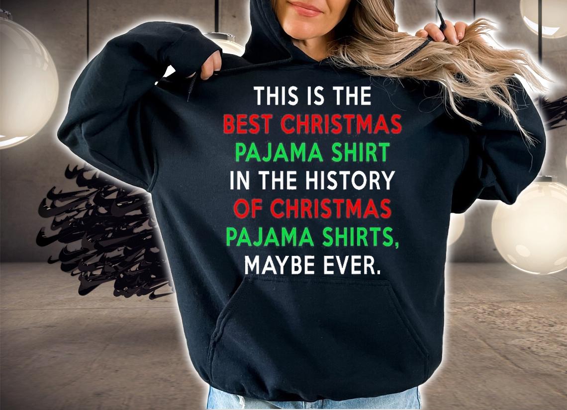 Trump Christmas Pajamas Shirt Funny Trump Quote T-Shirt t-shirt hoodie