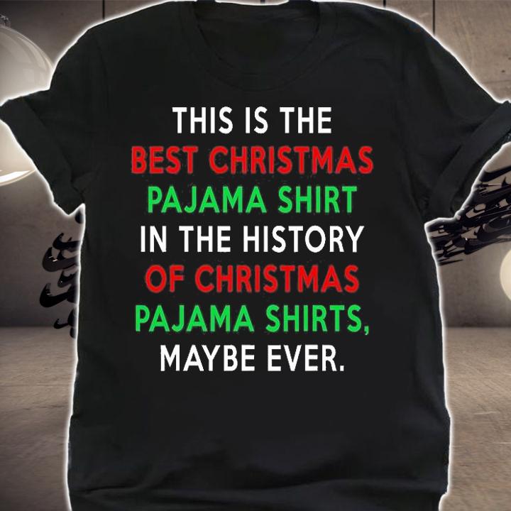 Trump Christmas Pajamas Shirt Funny Trump Quote T-Shirt t-shirt shirt