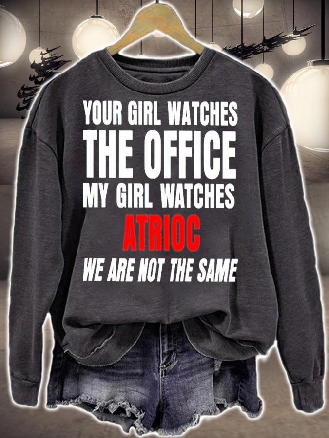 Your Girl Watches The Office My Girl Watches Atrioc Shirt t-shirt